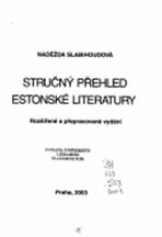 Stručný přehled Estonské literatury - Naděžda Slabihoudová