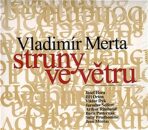 Struny ve větru - CD - Vladimír Merta