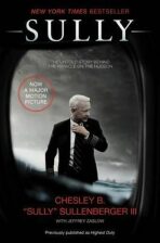 Sully - Miracle on the Hudson - Chesley Burnett Sullenberger