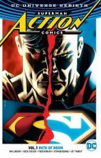 Superman: Action Comics 1: Path Of Doom (Rebirth) - Dan Jurgens
