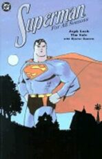 Superman: For All Seasons - Jeph Loeb,Tim Sale