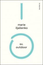 Sv. Outdoor - Marie Iljašenko