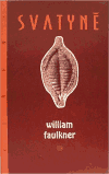 Svatyně - William Faulkner