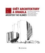 Svět architektury a divadla - Architekt Ivo Klimeš - Lenka Popelová, ...