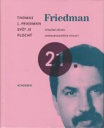 Svět je plochý - Thomas L. Friedman