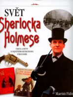 Svět Sherlocka Holmese - Martin Fido