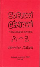 Světoví géniové v Chajjámovských čtyřverších (A-Ž) - Alois Mikulka,Jaroslav Malina