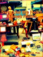 Swing for the Heart - Zdeněk Hanka
