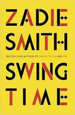 Swing Time - Zadie Smithová