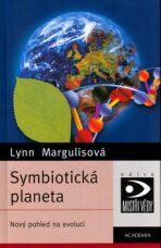 Symbiotická planeta - Lynn Margulisová