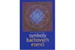 Symboly Bachových esencí - Jiřina Lockerová, ...
