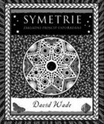 Symetrie - Princip organizace - David Wade