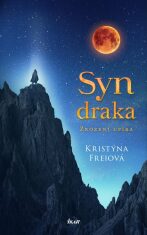 Syn draka - Kristýna Freiová