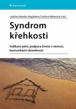Syndrom křehkosti - Ladislav Kabelka, a, ...