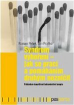 Syndrom vyhoření - Ján Praško,Roman Pešek