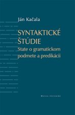 Syntaktické štúdie - Ján Kačala
