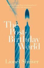The Post - Birthday World - Lionel Shriverová