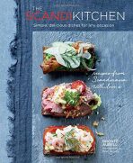 The Scandi Kitchen - Simple, delicious dishes for any occasion - Aurell