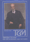 T. G. Masaryk Obrazem a slovem / His Life in Words and Pictures - Stanislav Polák