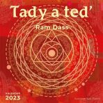 Tady a teď, kalendář 2023 - Ram Dass, Sue Zipkin