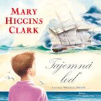 Tajemná loď - Mary Higgins Clarková
