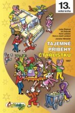 Tajemné příběhy Čtyřlístku 1997 (13. kniha) - Ljuba Štíplová, ...