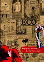 Tajemný plamen královny Loany - Umberto Eco