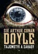 Tajemství a záhady - Sir Arthur Conan Doyle