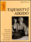 Tajemství Aikidó - John Stevens