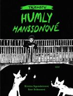 Tajemství Humly Hanssonové - Kristina Sigunsdotterová