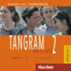 Tangram aktuell 2: Lektion 1-4: Audio-CD zum Kursbuch - Rosa-Maria Dallapiazza, ...