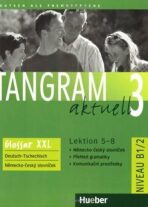 Tangram aktuell 3: Lektion 5-8: Glossar XXL Deutsch-Tschechisch - Silke Hilpert, ...