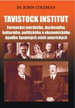 Tavistock institut - John Coleman