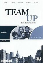 Team Up in English 0 Starter Work Book + Student´s Audio CD (0-3-level version) - Paola Tite