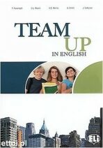 Team Up in English 1 Teacher´s Book + 2 Class Audio CDs (0-3-level version) - Smith, Cattunar, Morris, ...