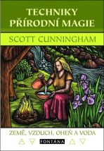 Techniky přírodní magie - Scott Cunningham