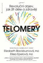 Telomery - Elizabeth Blackburnová, ...