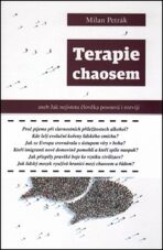 Terapie chaosem - Milan Petrák