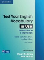 Test Your English Vocabulary in Use Pre-intermediate and Intermediate with Answers - Redman,Stuart & Gairns,Ruth