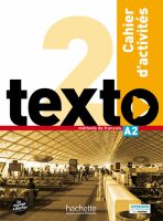 Texto 2 (A2) Cahier d´activités + DVD-ROM - Marie-José Lopes