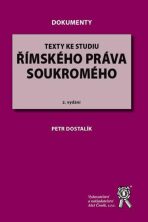 Texty ke studiu římského práva soukromého - 2. vydání - Petr Dostalík