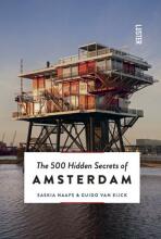 The 500 Hidden Secrets of Amsterdam - 