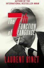 The 7th Function of Language - Laurent Binet