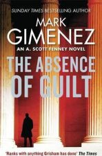 The Absence of Guilt - Gimenez Mark