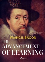 The Advancement of Learning - Francis Bacon