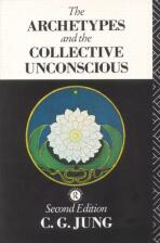 The Archetypes and the Collective Unconscious - Carl Gustav Jung