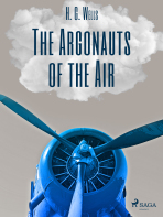 The Argonauts of the Air - H. G. Wells