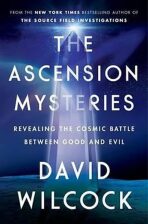 The Ascension Mysteries - David Wilcock