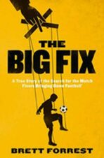 The Big Fix - Robert Forrest