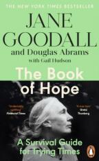 The Book of Hope. A Survival Guide for an Endangered Planet - Jane Goodallová
